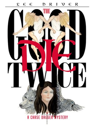cover image of The Good Die Twice